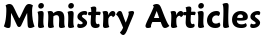 Ministry Articles